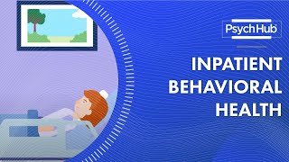 Inpatient Behavioral Health [upl. by Helyn]