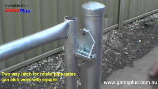 Gate Latch 2 way for round pipe and square [upl. by Nnaeirrac]