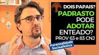 Parentalidade Socioafetiva  Provimento 63 e 83 CNJ na prática [upl. by Clauddetta650]