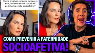 Como Se Prevenir Da Paternidade Socioafetiva E Pensão Socioafetiva [upl. by Adnael]